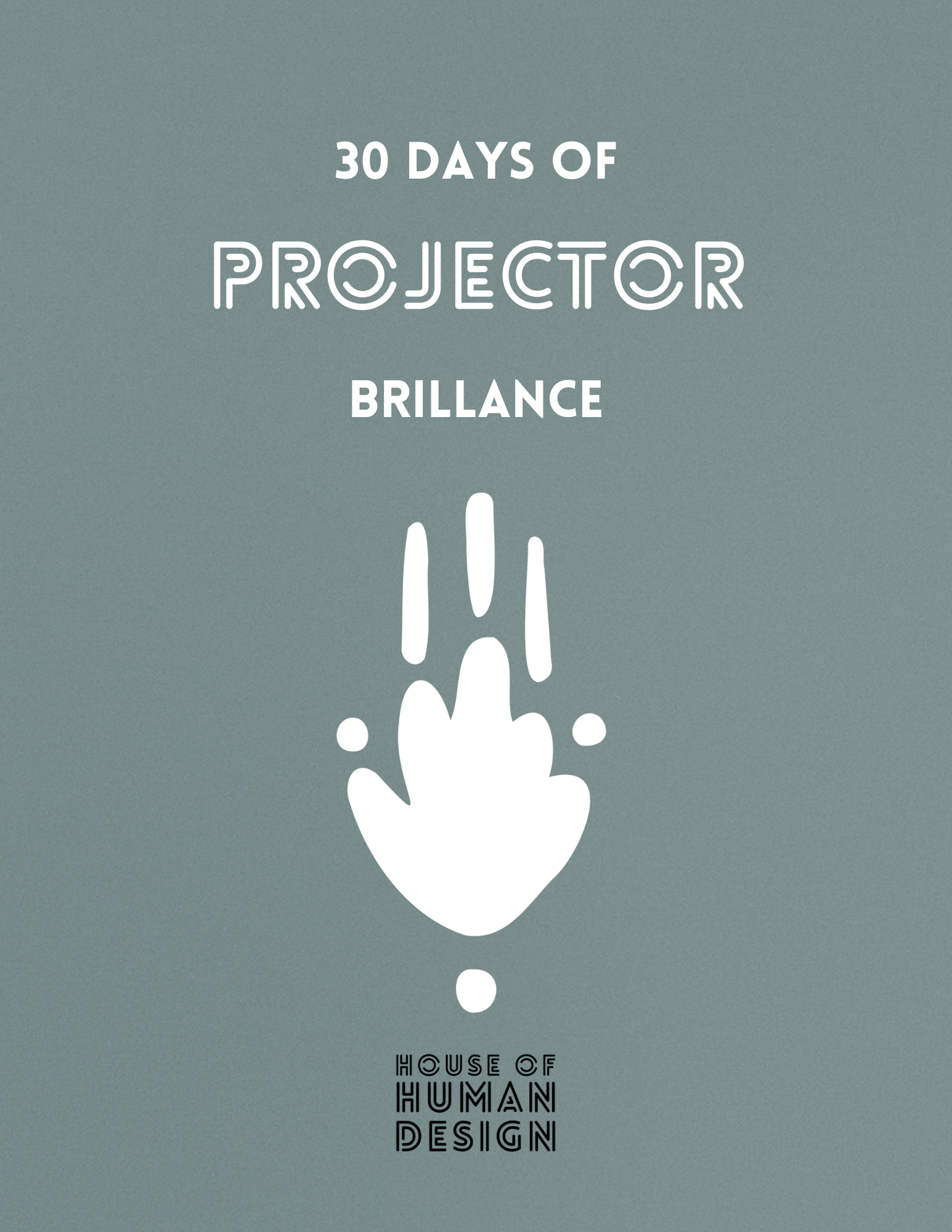 Human Design Projector workbook (digital product)