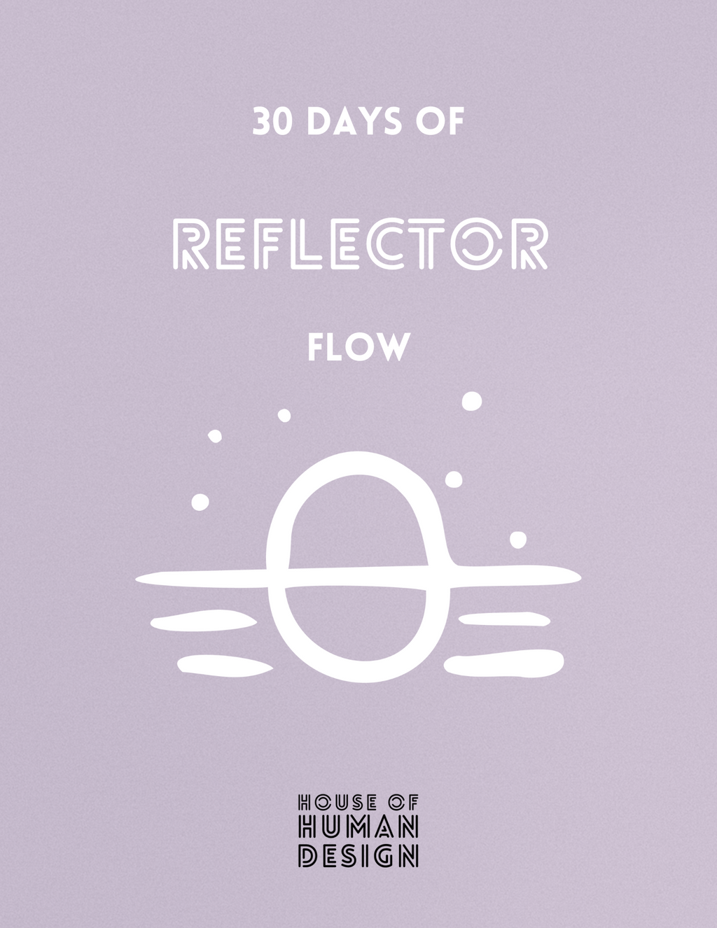 Human Design Reflector workbook (digital product)